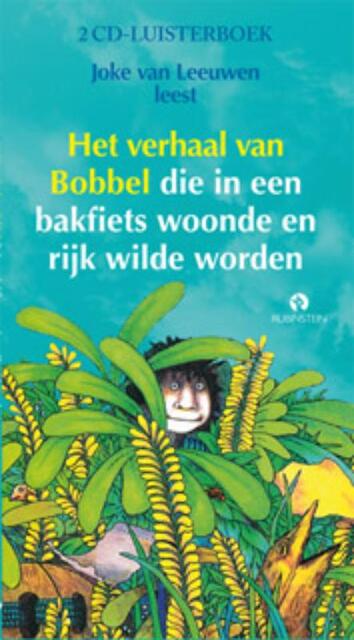 Het verhaal van Bobbel, 1 CD - J. van Leeuwen Het verhaal van Bobbel, 1 CD - J. van Leeuwen