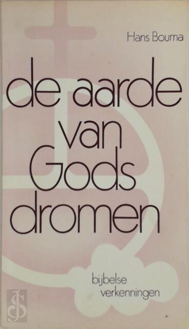 Aarde van gods dromen - Hans Bouma Aarde van gods dromen - Hans Bouma