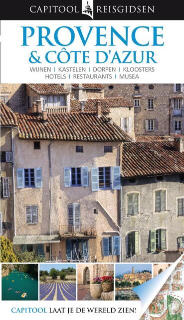 Provence en Cote d Azur - John Flower, Jim Keeble, Martin Walters, Roger Williams Provence en Cote d Azur - John Flower, Jim Keeble, Martin Walters, Roger Williams