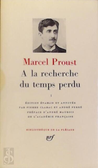 A la recherche du temps perdu - 3 tomes - Marcel Proust A la recherche du temps perdu - 3 tomes - Marcel Proust