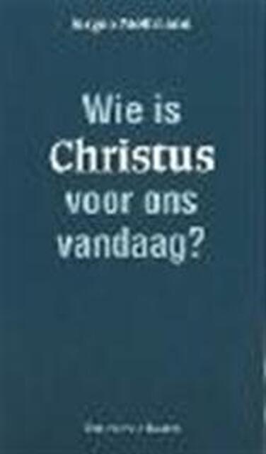 Wie is Christus voor ons vandaag? - Jürgen Moltmann, Bert van Rijswijk Wie is Christus voor ons vandaag? - Jürgen Moltmann, Bert van Rijswijk