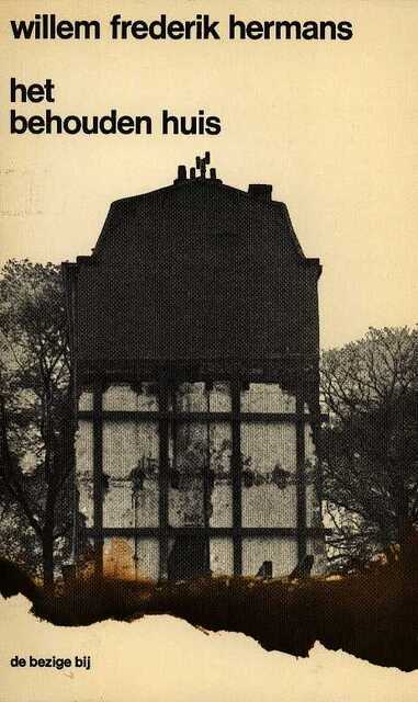 Het behouden huis - W.F. Hermans Het behouden huis - W.F. Hermans