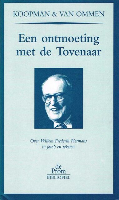 Een ontmoeting met de tovenaar - Koopman Ommen, Van Een ontmoeting met de tovenaar - Koopman Ommen, Van