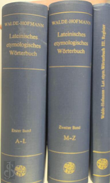 Lateinisches etymologisches Worterbuch - A. Walde Lateinisches etymologisches Worterbuch - A. Walde