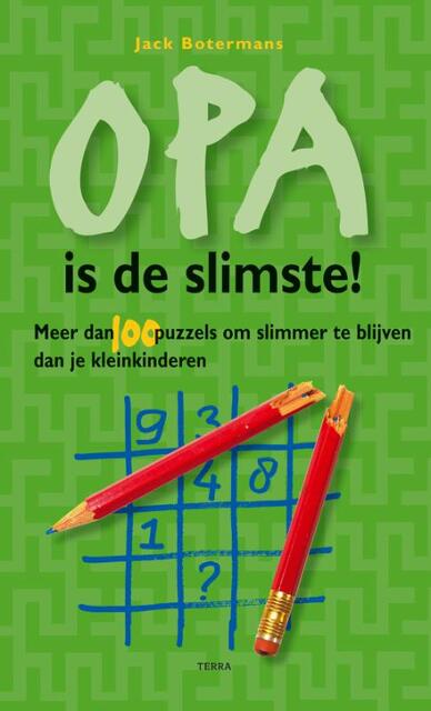 Opa is de slimste - Jack Botermans Opa is de slimste - Jack Botermans