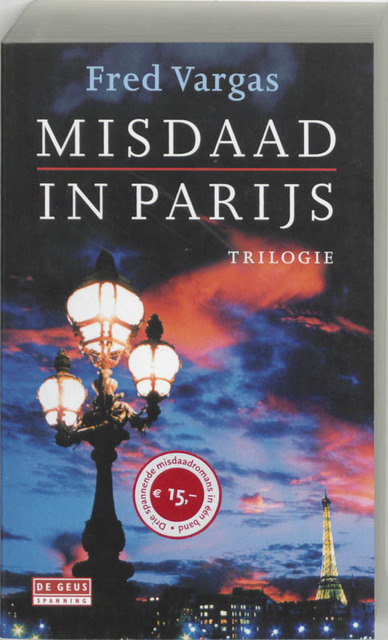 Misdaad in Parijs - Fred. Vargas Misdaad in Parijs - Fred. Vargas