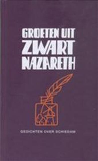 Groeten uit Zwart Nazareth - Groeten uit Zwart Nazareth -