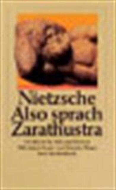 Also sprach Zarathustra - Friedrich Nietzsche Also sprach Zarathustra - Friedrich Nietzsche