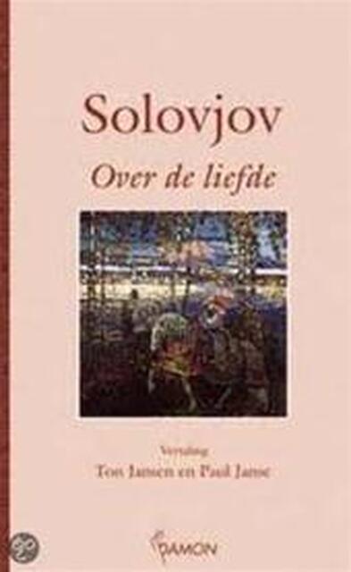 Over liefde - Vladimir Solovjov Over liefde - Vladimir Solovjov