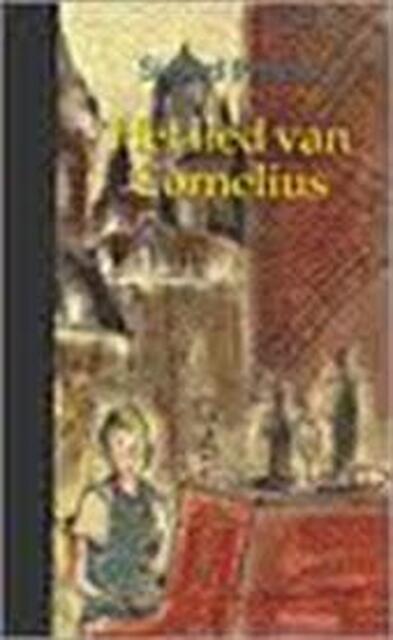 Het lied van Cornelius - Sigurd Pruetz, Yvonne Kloosterman Het lied van Cornelius - Sigurd Pruetz, Yvonne Kloosterman