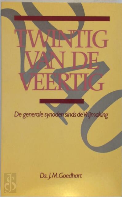 Twintig van de veertig - Goedhart Twintig van de veertig - Goedhart