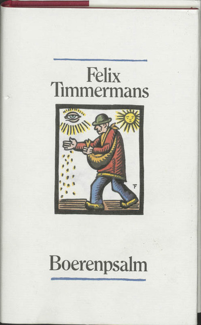 Boerenpsalm - F. Timmermans, A. Keersmaekers Boerenpsalm - F. Timmermans, A. Keersmaekers