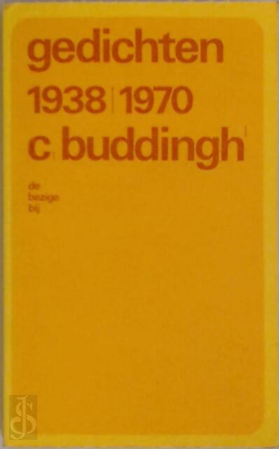 Gedichten 1938-1970 - C. Buddingh' Gedichten 1938-1970 - C. Buddingh'