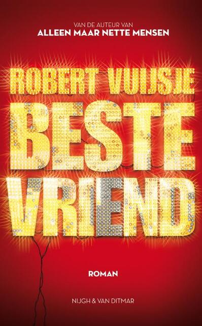 Beste vriend - Robert Vuijsje Beste vriend - Robert Vuijsje