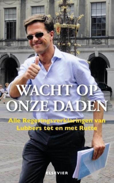 Wacht op onze daden - Wacht op onze daden -