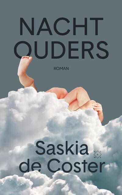 Nachtouders - Saskia de Coster Nachtouders - Saskia de Coster