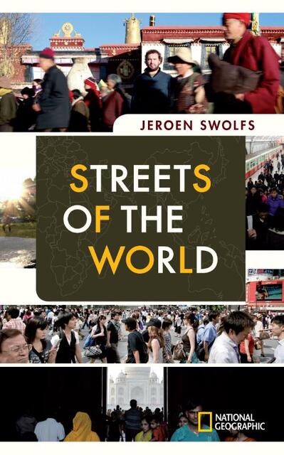Streets of the world / Azie - Jeroen Swolfs Streets of the world / Azie - Jeroen Swolfs