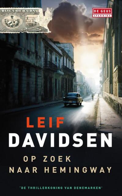Op zoek naar Hemingway - Leif Davidsen Op zoek naar Hemingway - Leif Davidsen