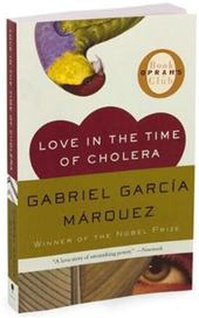 Love in the Time of Cholera - Gabriel García Márquez Love in the Time of Cholera - Gabriel García Márquez