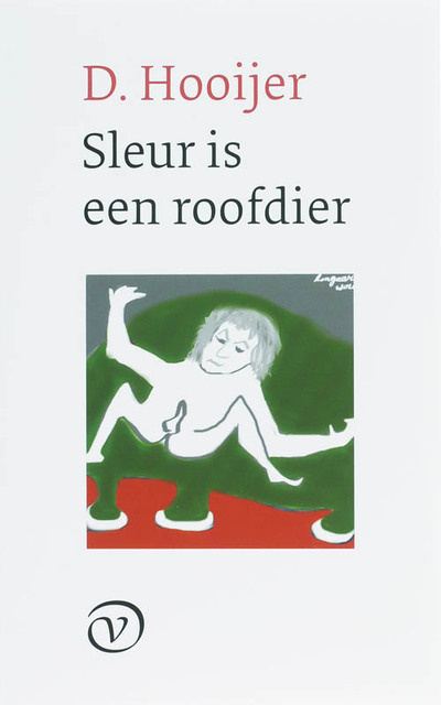 Sleur is een roofdier - D. Hooijer Sleur is een roofdier - D. Hooijer