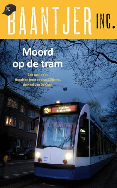 Moord op de tram - Baantjer Inc. Moord op de tram - Baantjer Inc.