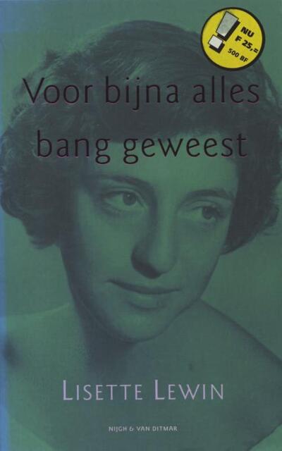 Voor bijna alles bang geweest - Lisette Lewin Voor bijna alles bang geweest - Lisette Lewin