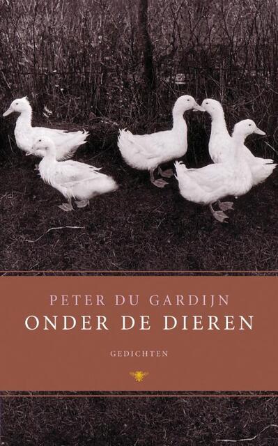 Onder de dieren - Peter du Gardijn Onder de dieren - Peter du Gardijn