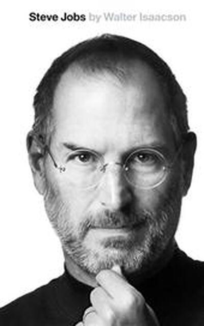 Steve jobs: the exclusive biography - Walter Isaacson Steve jobs: the exclusive biography - Walter Isaacson