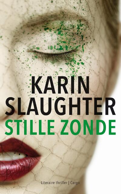 Stille zonde - Karin Slaughter Stille zonde - Karin Slaughter