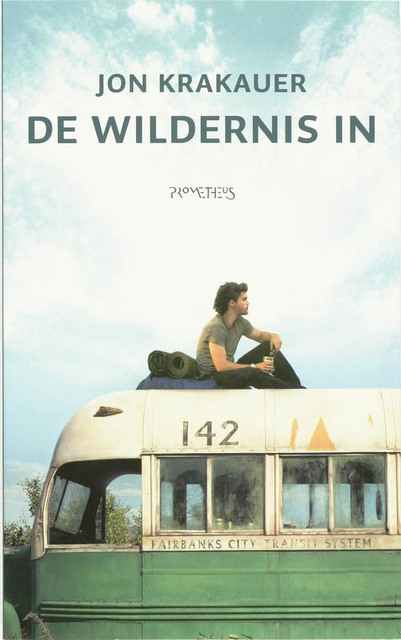 De wildernis in - Jon Krakauer De wildernis in - Jon Krakauer