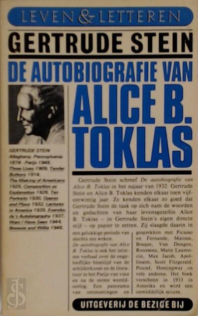 Autobiografie van alice b. toklas - Stein Autobiografie van alice b. toklas - Stein