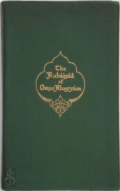 Rubáiyát of Omar Khayyám Followed by Euphranor. A dialogue on youth and Salámán and Absál - Omar Khayyám Rubáiyát of Omar Khayyám Followed by Euphranor. A dialogue on youth and Salámán and Absál - Omar Khayyám