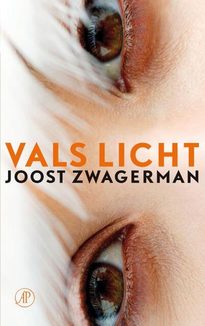 Vals Licht - Joost Zwagerman Vals Licht - Joost Zwagerman