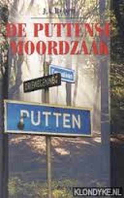 De Puttense moordzaak - J.A. Blaauw De Puttense moordzaak - J.A. Blaauw