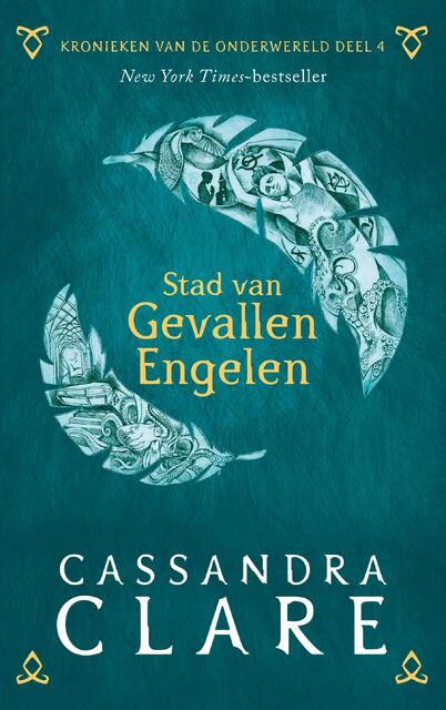 Kronieken van de Onderwereld: Deel 4 Stad van Gevallen Engelen - Cassandra Clare Kronieken van de Onderwereld: Deel 4 Stad van Gevallen Engelen - Cassandra Clare