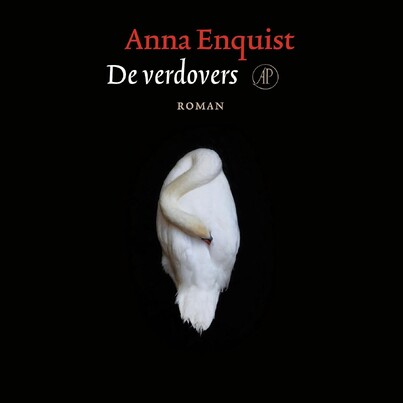 De verdovers - Anna Enquist De verdovers - Anna Enquist