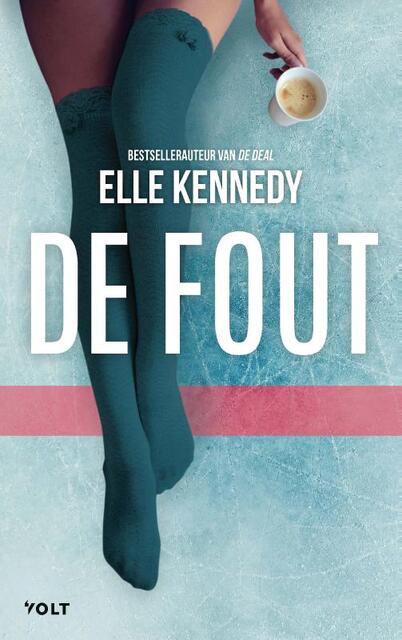 De fout - Elle Kennedy De fout - Elle Kennedy
