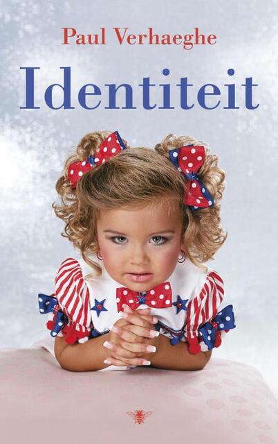Identiteit - Paul Verhaeghe Identiteit - Paul Verhaeghe