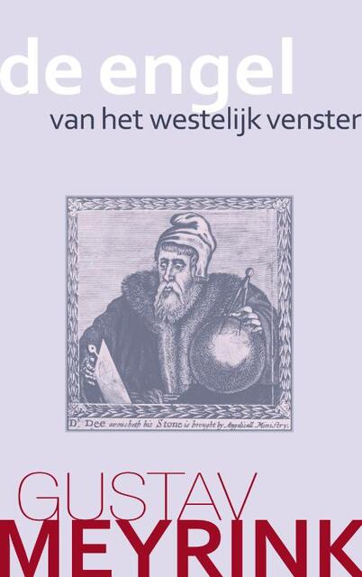 De engel van het westelijk venster - Gustav Meyrink De engel van het westelijk venster - Gustav Meyrink