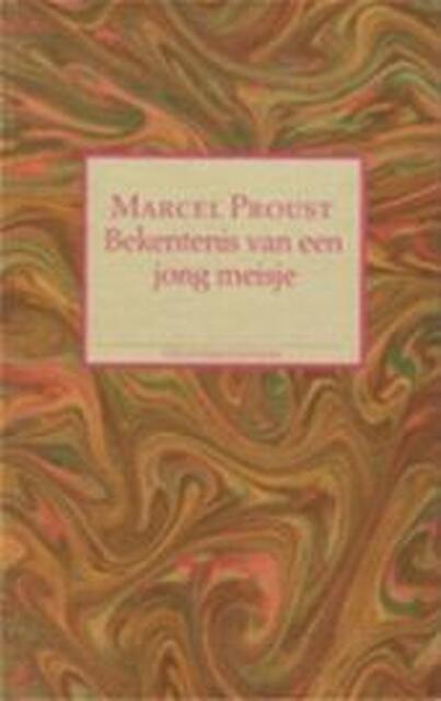 Bekentenis van een jong meisje - Marcel Proust, Ernst van Altena Bekentenis van een jong meisje - Marcel Proust, Ernst van Altena