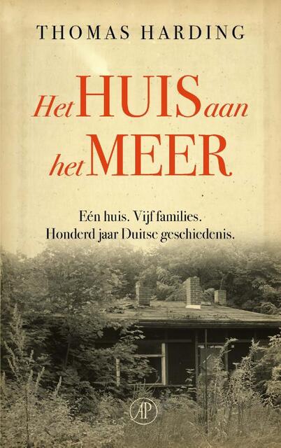 Het huis aan het meer - Thomas Harding Het huis aan het meer - Thomas Harding