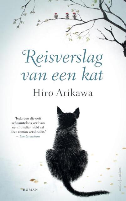Reisverslag van een kat - Hiro Arikawa Reisverslag van een kat - Hiro Arikawa