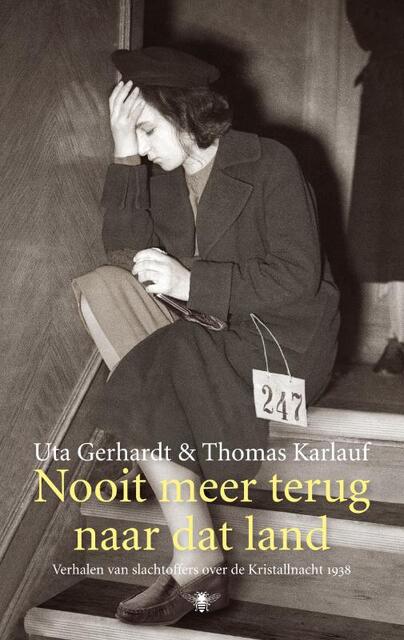 Nooit meer terug naar dat land - Uta Gerhardt Nooit meer terug naar dat land - Uta Gerhardt