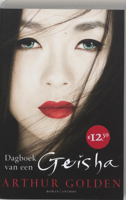 Dagboek van een Geisha - Arthur Golden Dagboek van een Geisha - Arthur Golden