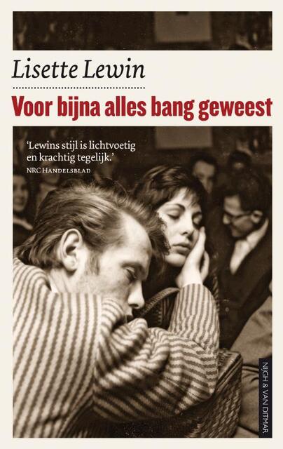 Voor bijna alles bang geweest - Lisette Lewin Voor bijna alles bang geweest - Lisette Lewin