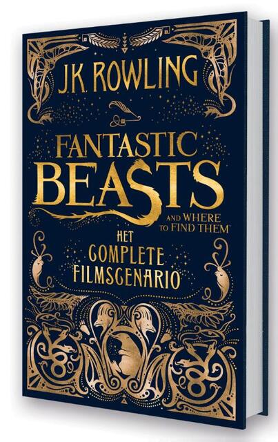 Fantastic beasts and where to find them - J.K. Rowling Fantastic beasts and where to find them - J.K. Rowling