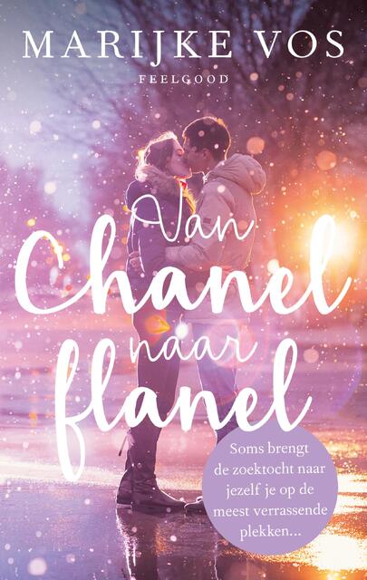 Van Chanel naar flanel - Marijke Vos Van Chanel naar flanel - Marijke Vos