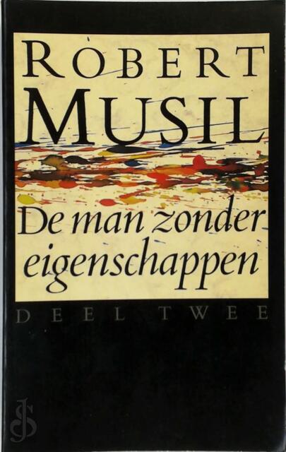 Man zonder eigenschappen / 2 - Robert Musil Man zonder eigenschappen / 2 - Robert Musil