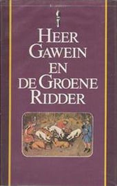 Heer Gawein en de Groene ridder - Unknown Heer Gawein en de Groene ridder - Unknown