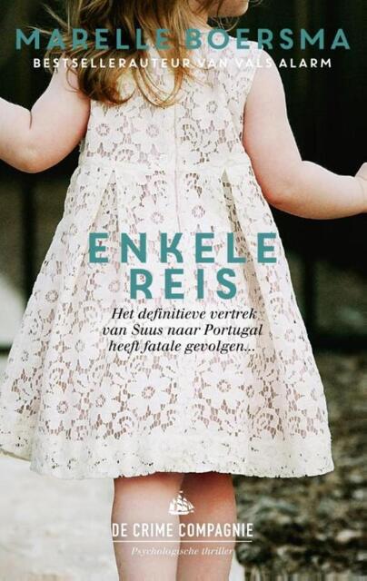 Enkele reis - Marelle Boersma Enkele reis - Marelle Boersma